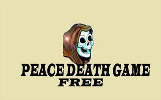 Peace Death Game capture d'écran 2