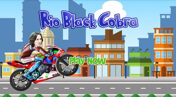 Rio The Black Cobra Racing Affiche
