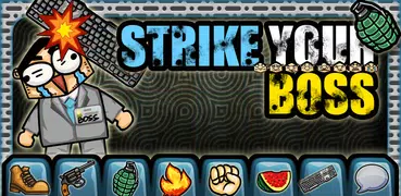 Strike Your Boss