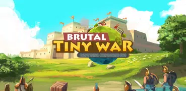 Brutal Tiny War