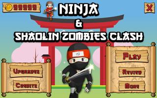 Ninja &  Shaolin Zombies Clash poster