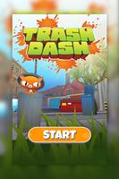 Trash Dash poster