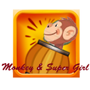 Monkey and Super Girl APK