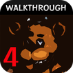 Guide for Five Nights Freddy 4