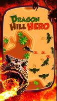 Dragon Hill Hero!! poster