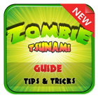 Guides Zombie Tsunami & Tricks icône