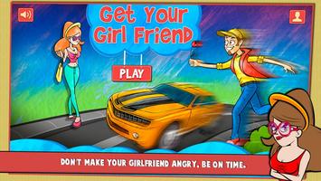 Get Your Girl Friend Affiche