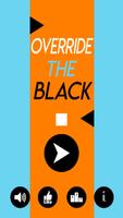 Override The Black الملصق