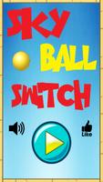 Sky Ball Switch โปสเตอร์