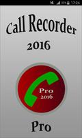 Call Recorder 2016 Affiche