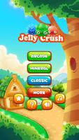 Jelly Crush Yummy poster