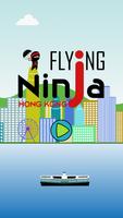 Flying Ninja HK Affiche