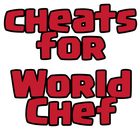 Cheats Hack For World Chef آئیکن