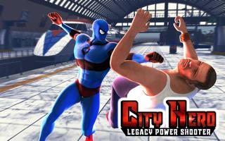 City Hero Legacy:Power Shooter โปสเตอร์