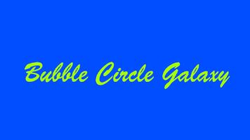 Bubble Circle Galaxy poster