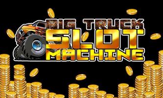 Monster Truck Slots Machine Poster
