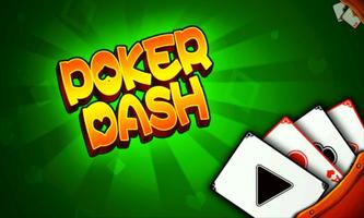 Poker Dash Affiche