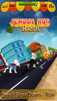 School Run Rush poster