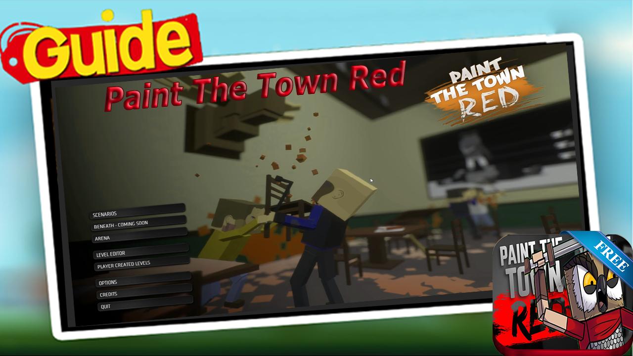 Guia Paint The Town Red for Android - APK Download