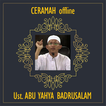 Ceramah Abu Yahya Badrusalam Offline