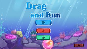 Drag And Run Affiche