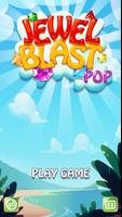 Jewel Blast Pop plakat