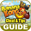Tips for Banana Kong