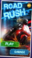 Road Rush - Motor Bike Racing Cartaz
