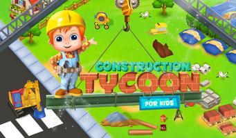 Construction Tycoon For Kids Affiche