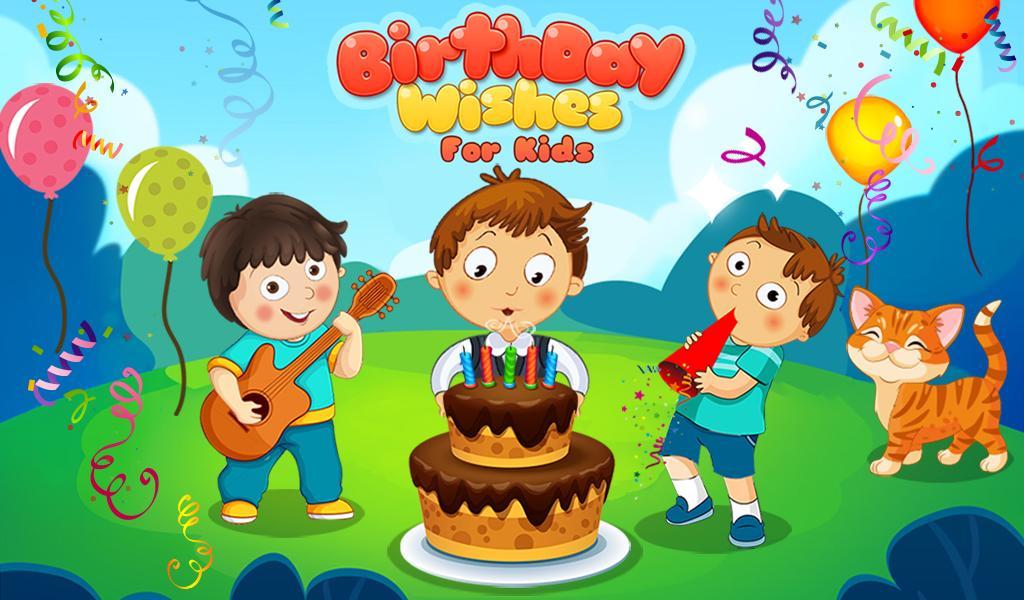 Birthday Wishes For Kids For Android Apk Download