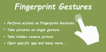 Fingerprint Gestures - Quick Actions And Selfie