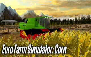 Euro Farm Simulator: Corn الملصق