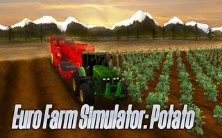 Euro Farm Simulator: Potato poster