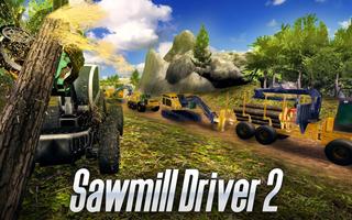 Sawmill Driver Simulator 2 โปสเตอร์