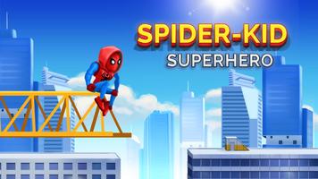 Spider Kid : Super Hero Man Affiche