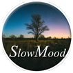 Slow Mood – Nature Sounds