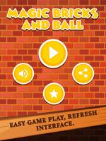 Magic Bricks And Ball постер