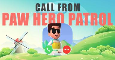 Fake Call From Paw Hero Patrol Affiche