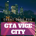 Cheat code for Grand theft auto vice city cheats