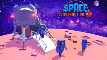 Space Construction City poster