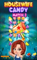 Poster Housewife Candy Match 3