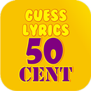 Guess Lyrics: 50 Cent aplikacja