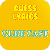 Guess Lyrics: Glee Cast APK