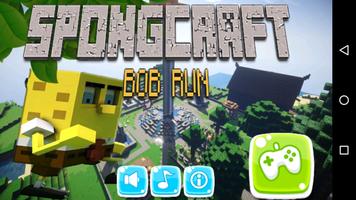 Spongcraft Bob Run Adventure poster