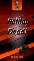 Rolling Dead poster