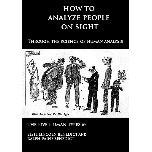 How to Analyze People on Sight