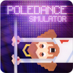 Poledance Simulator