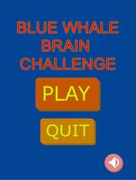 Blue Whale Brain Challenge Game Cartaz