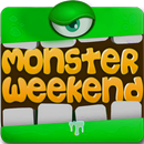 Monster Weekend APK