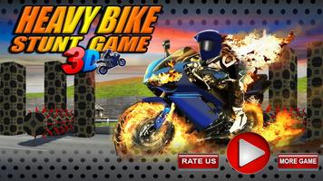 پوستر Heavy Bike Stunt 3d Game
